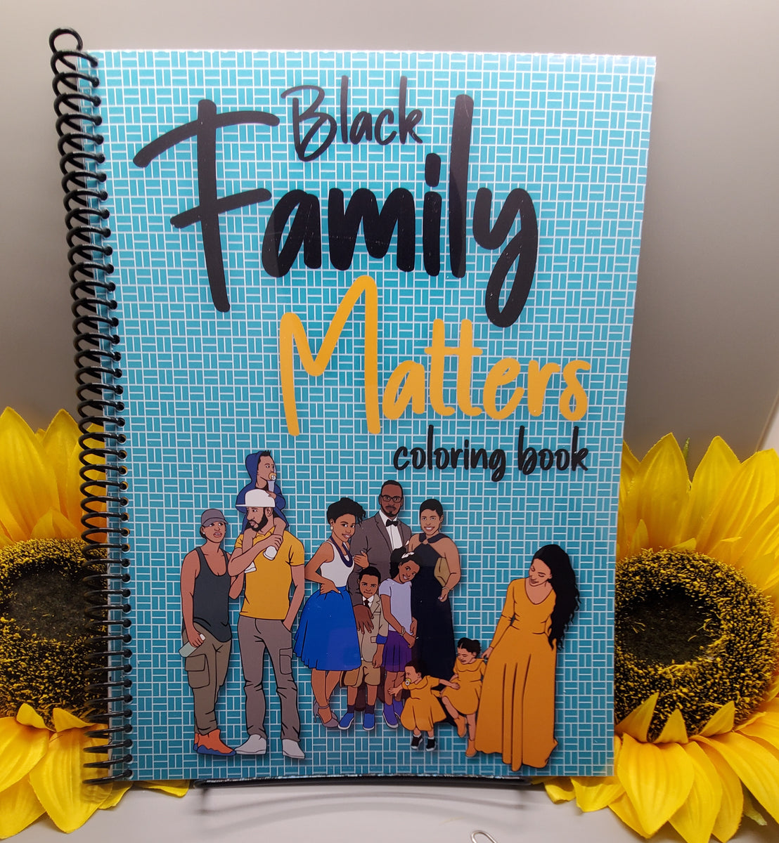 Black Family Matters Coloring Book – Vee's Professional Services, LLC